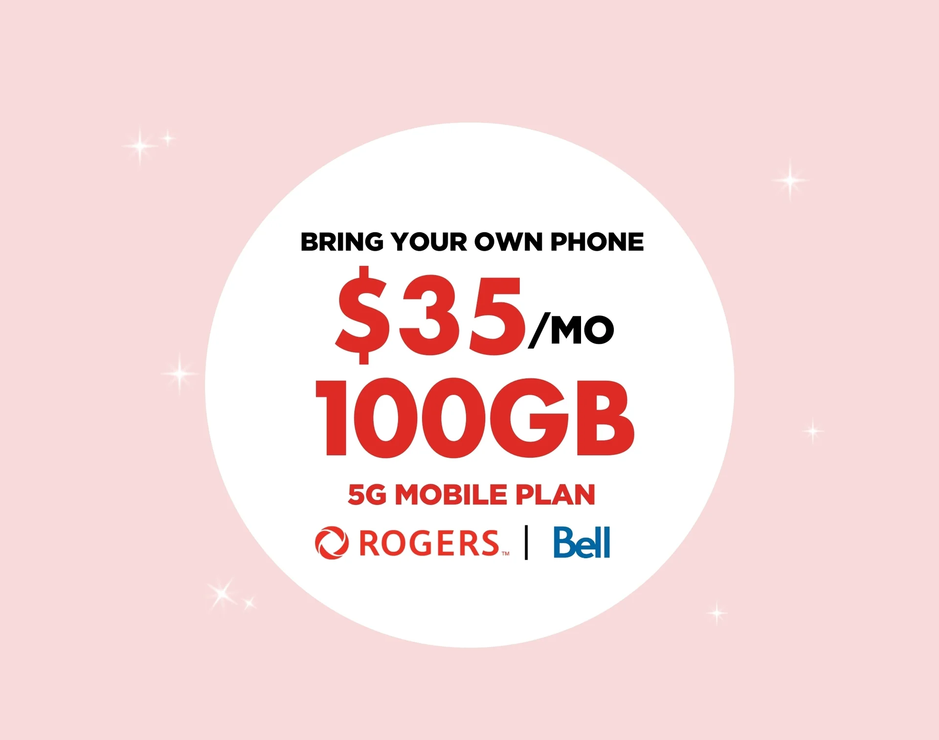 A white circle features "100GB for $35 with select carriers" on a pink background.